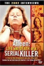 Watch Aileen Life and Death of a Serial Killer 123movies