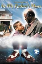 Watch In His Father's Shoes 123movies
