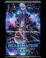 Watch Reanimation Team 123movies