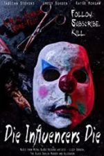 Watch Die Influencers Die 123movies
