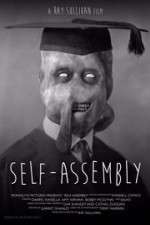 Watch Self-Assembly 123movies