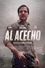 Watch Al Acecho 123movies