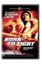 Watch Born to Fight 123movies