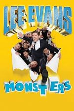 Watch Lee Evans: Monsters 123movies