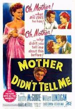 Watch Mother Didn\'t Tell Me 123movies
