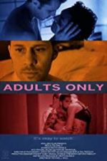 Watch Adults Only 123movies