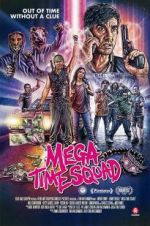 Watch Mega Time Squad 123movies