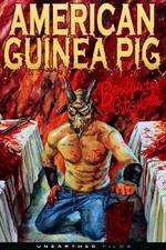 Watch American Guinea Pig: Bouquet of Guts and Gore 123movies