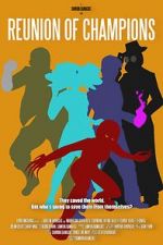 Watch Reunion of Champions 123movies