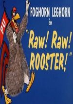 Watch Raw! Raw! Rooster! (Short 1956) 123movies