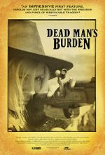 Watch Dead Man\'s Burden 123movies