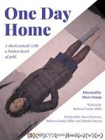 Watch One Day Home (Short 2017) 123movies