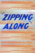 Watch Zipping Along (Short 1953) 123movies
