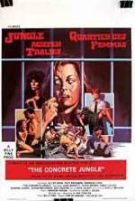 Watch The Concrete Jungle 123movies