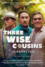Watch Three Wise Cousins 123movies