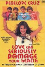Watch Love Can Seriously Damage Your Health 123movies