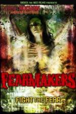 Watch Fearmakers 123movies