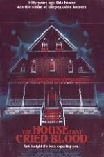 Watch The House That Cried Blood 123movies