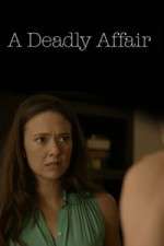 Watch A Deadly Affair 123movies