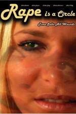 Watch Rape Is a Circle 123movies