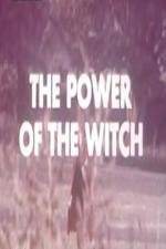 Watch The Power Of The Witch 123movies