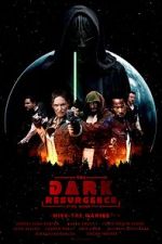 Watch The Dark Resurgence: A Star Wars Story 123movies