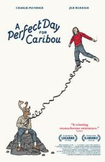 Watch A Perfect Day for Caribou 123movies