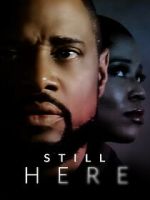 Watch Still Here 123movies