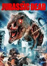 Watch The Jurassic Dead 123movies