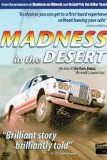 Watch Madness in the Desert: Paris to Dakar Rally 123movies