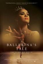 Watch A Ballerina's Tale 123movies