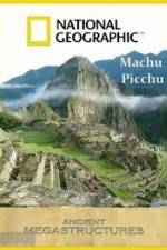 Watch National Geographic: Ancient Megastructures - Machu Picchu 123movies