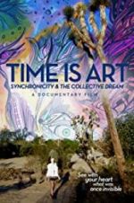 Watch Time Is Art: Synchronicity and the Collective Dream 123movies