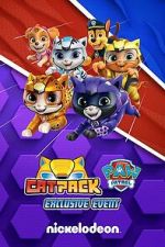 Watch Cat Pack: A PAW Patrol Exclusive Event 123movies