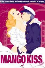 Watch Mango Kiss 123movies