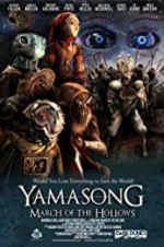 Watch Yamasong: March of the Hollows 123movies