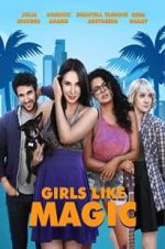 Watch Girls Like Magic 123movies
