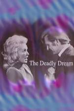 Watch Deadly Dream 123movies