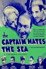 Watch The Captain Hates the Sea 123movies