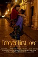 Watch Forever First Love 123movies