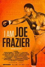 Watch I Am Joe Frazier 123movies