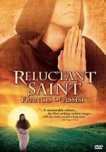 Watch Reluctant Saint: Francis of Assisi 123movies