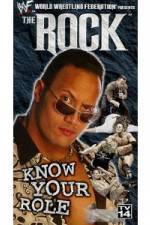 Watch WWE The Rock  Know Your Role 123movies
