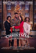 Watch Welcome to the Christmas Family Reunion 123movies
