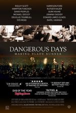 Watch Dangerous Days: Making Blade Runner 123movies