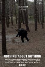 Watch Nothing About Nothing 123movies