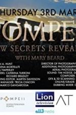 Watch Pompeii: New Secrets Revealed 123movies