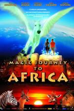 Watch Magic Journey to Africa 123movies