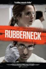 Watch Rubberneck 123movies
