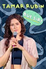 Watch Tamar Rubin: But Sir! (TV Special 2024) 123movies